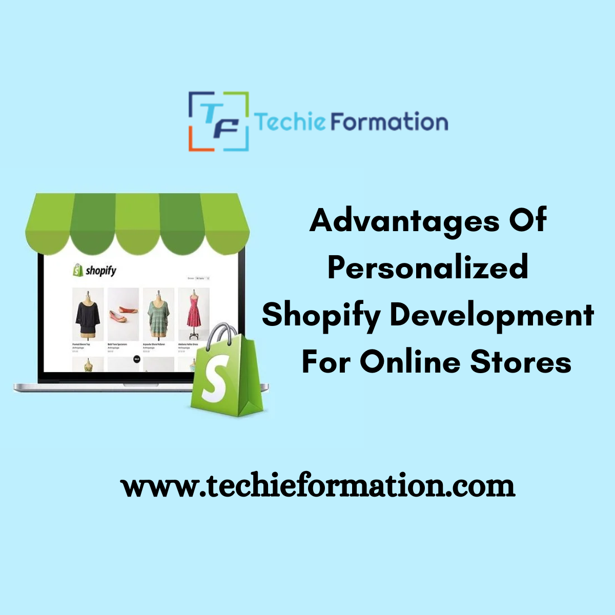 Advantages Of Personalized Shopify Development For Online Stores